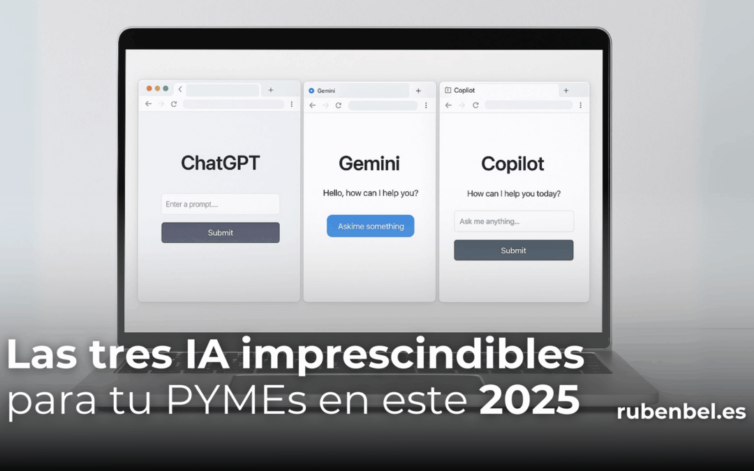 IA útil para negocios en 2025: Las 3 claves para revolucionar tu negocio