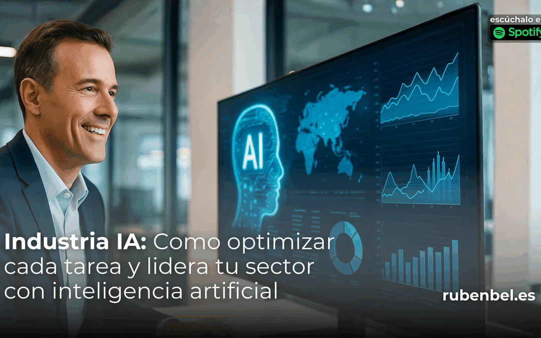 IA en industria: El tren que no puedes dejar pasar