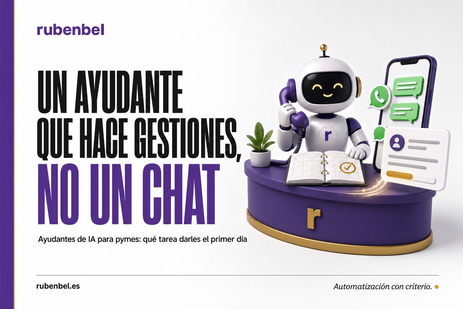 Agentes de IA para pymes: qué tarea darles el primer día